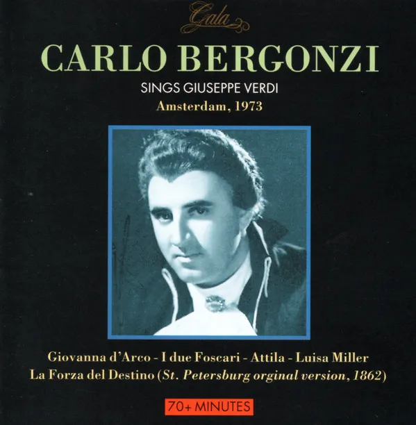 Carlo Bergonzi Sings Giuseppe Verdi