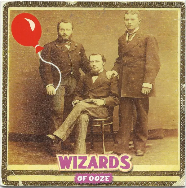 Wizards Of Ooze