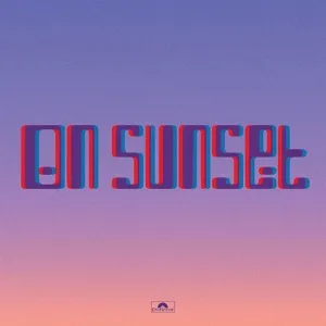 On Sunset  (Deluxe Edition)