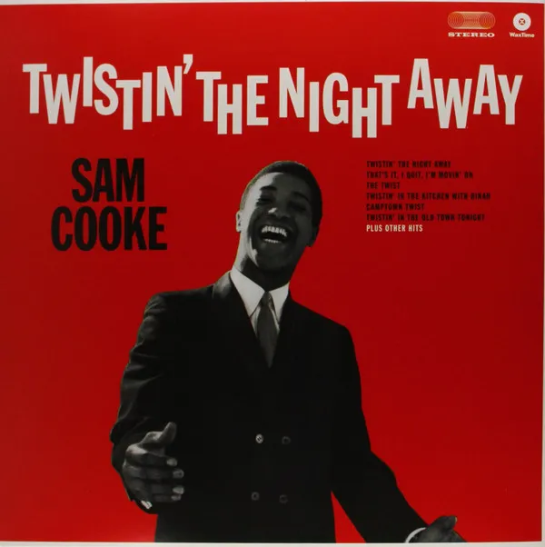 Twistin' the Night Away