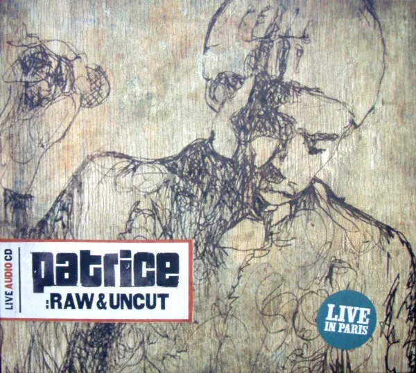 Raw & Uncut (Live In Paris)