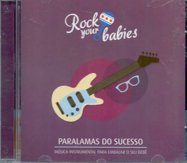 Paralamas Do Sucesso - Música Instrumental Para Embalar O Seu Bebê