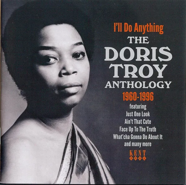 I'll Do Anything - The Doris Troy Anthology 1960-1996