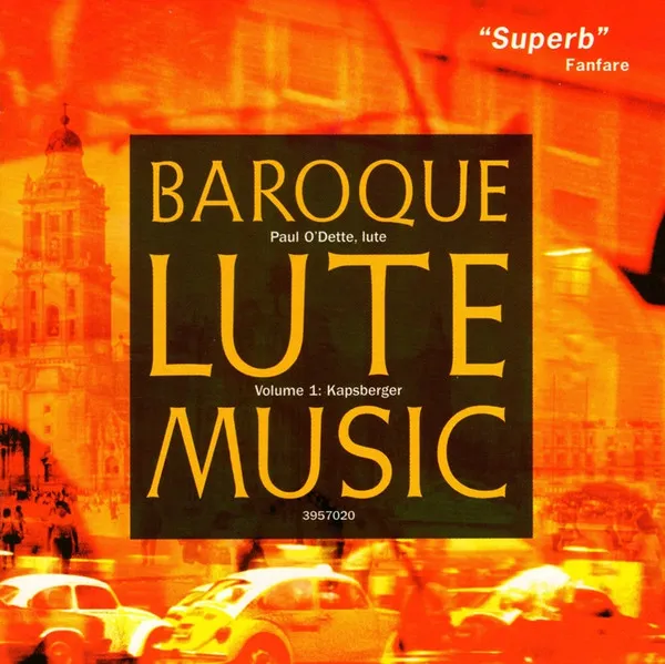 Baroque Lute Music Volume 1: Kapsberger