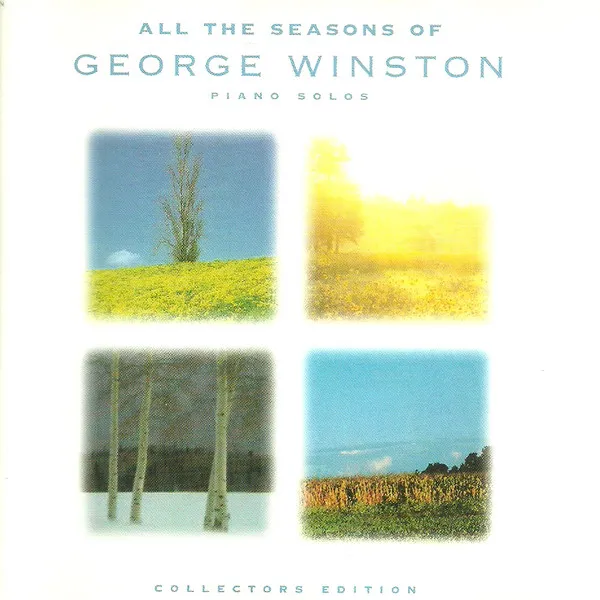 All The Seasons Of George Winston - Piano Solos (Collectors Edition)