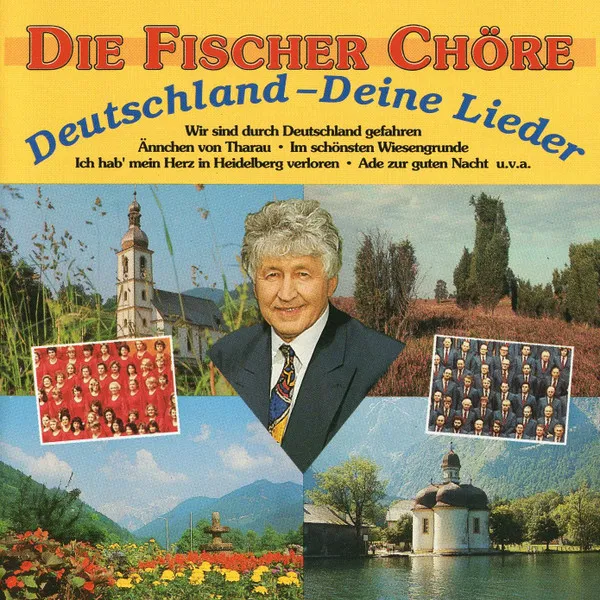 Deutschland - Deine Lieder