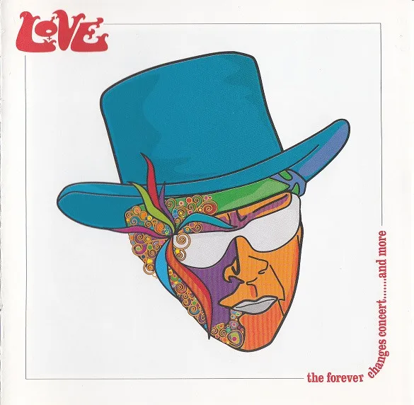 The Forever Changes Concert...And More