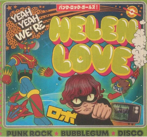 Yeah Yeah We're Helen Love