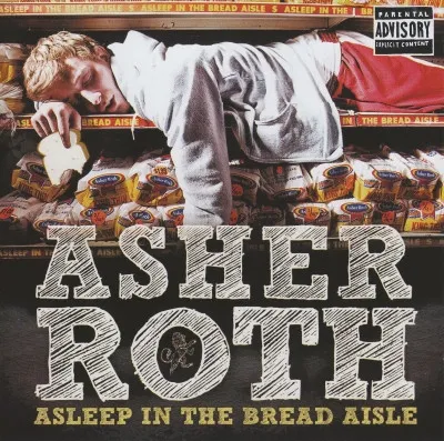 Asleep In The Bread Aisle