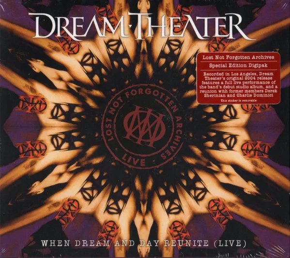 Lost Not Forgotten Archives: When Dream And Day Reunite (Live) (Special Edition)