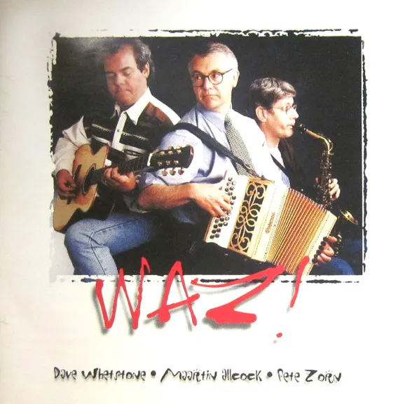 WAZ!