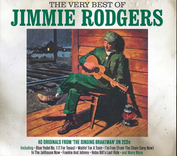 The Very Best Of Jimmie Rodgers