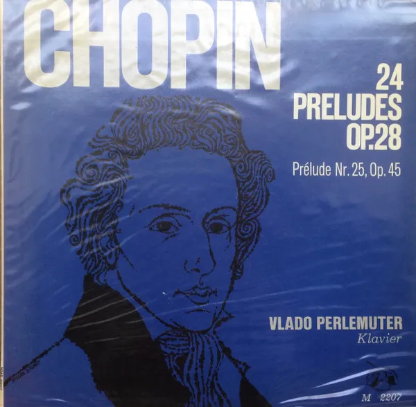 24 Preludes Op. 28 / Prélude No. 25, Op. 45