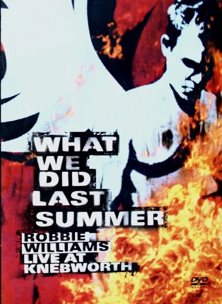 What We Did Last Summer (Live At Knebworth)