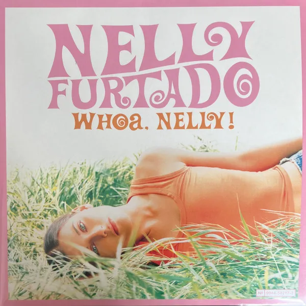 Whoa, Nelly! (Limited Edition)