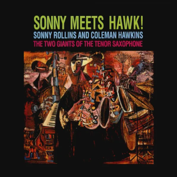 Sonny Meets Hawk!