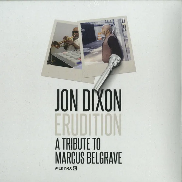 Erudition (A Tribute To Marcus Belgrave)