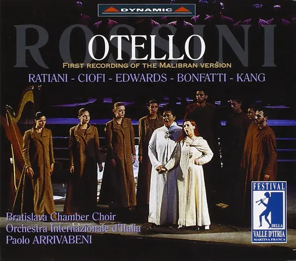 Otello (First Recording Of The Malibran Version)