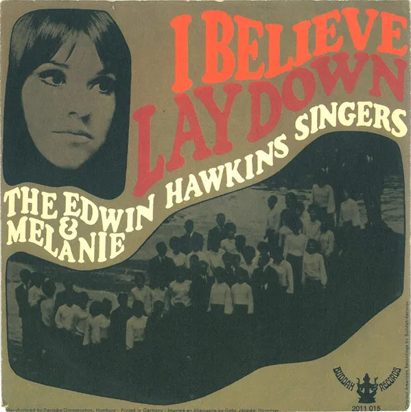 I Believe / Lay Down
