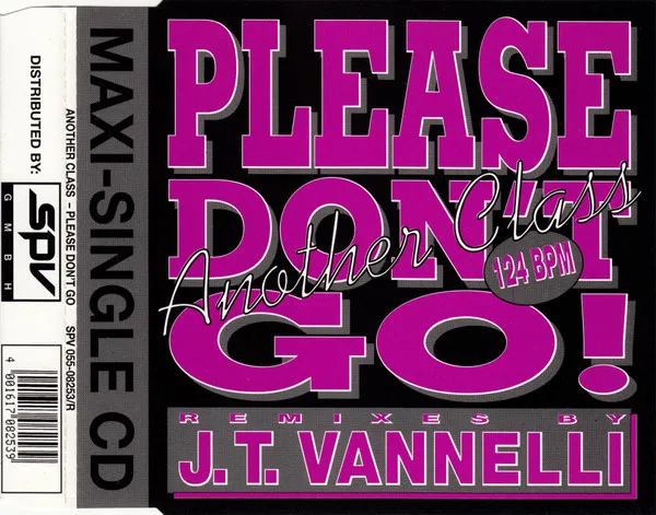 Please Don't Go (Remixes By J. T. Vannelli)