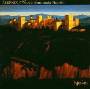 Albeniz: Iberia & Other Late Piano Music