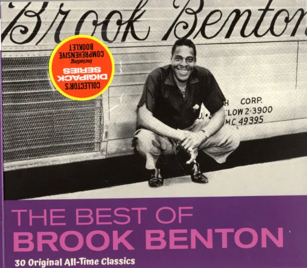 The Best Of Brook Benton: 30 Original All-Time Classics