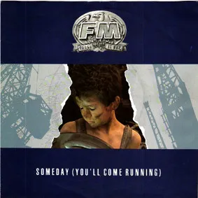 Someday (You'll Come Running)