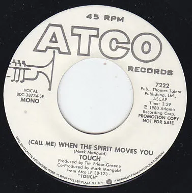 (Call Me) When The Spirit Moves You