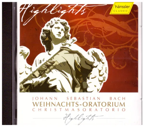 Weihnachts-Oratorium = Christmas Oratorio · Highlights