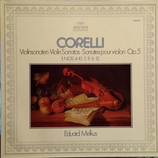 Violinsonaten = Violin Sonatas = Sonates Pour Violin- Op. 5 II. Nos. 4,10,5,11,6,12