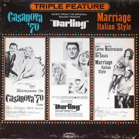 Triple Feature - Music From The Original Sound Tracks: Casanova '70 / Darling / Marriage Italian Style