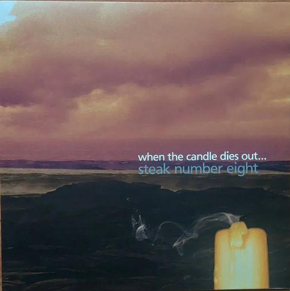 When The Candle Dies Out