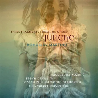 Martinů: Suita z Julietty, Tři fragmenty z Julietty