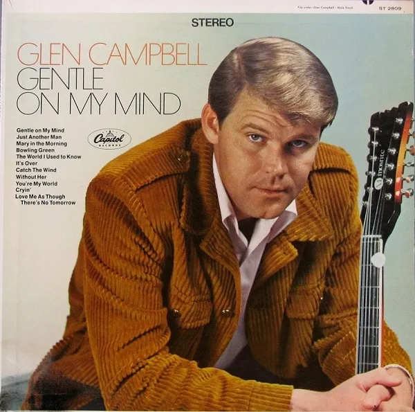 Gentle On My Mind