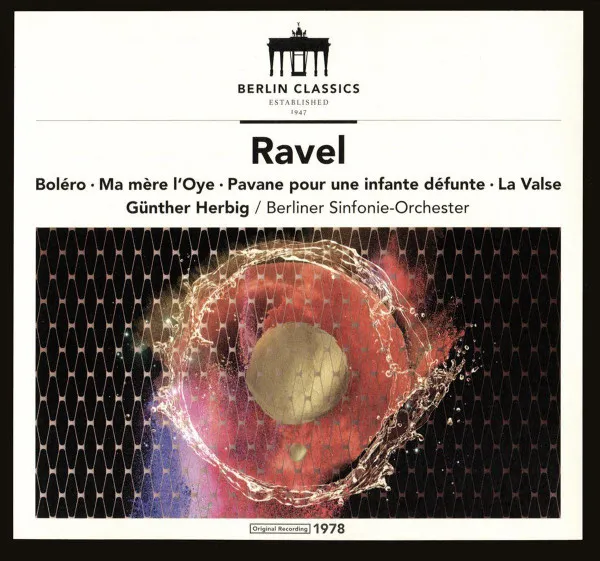 Boleéo • Ma Mère L'Oye • Pavane Pour Une Infante Défunte • La Valse