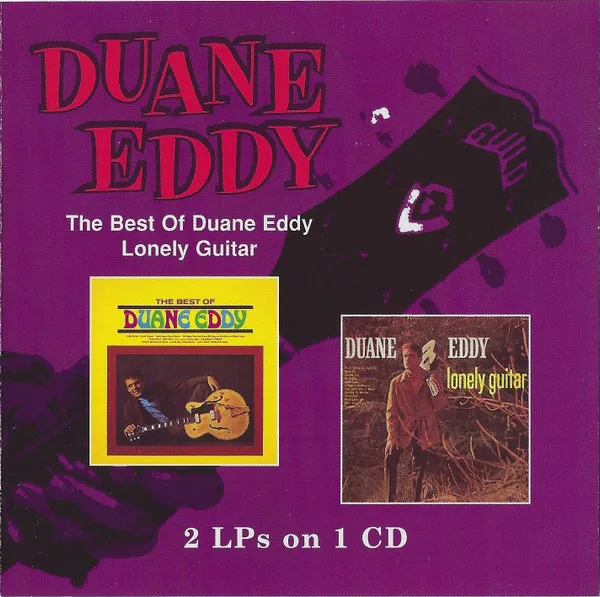 The Best Of Duane Eddy / Lonely Guitar