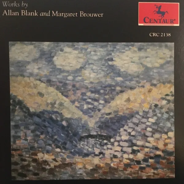 Works By Allan Blank And Margaret Brouwer