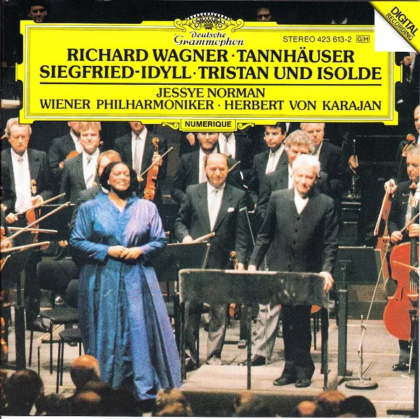 Tannhäuser • Siegfried-Idyll • Tristan Und Isolde