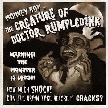 The Creature Of Doctor Rumpledink