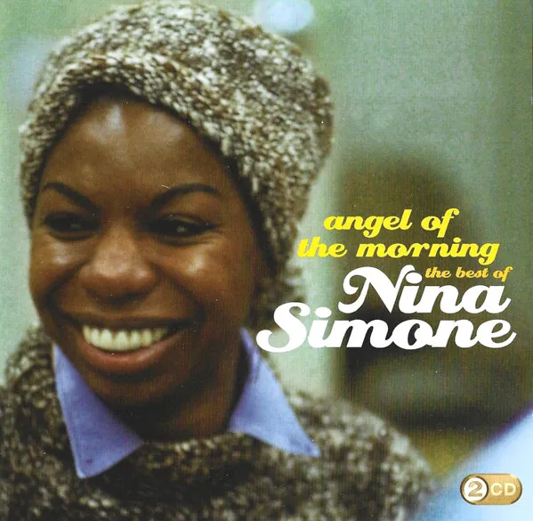 Angel Of The Morning - The Best Of Nina Simone