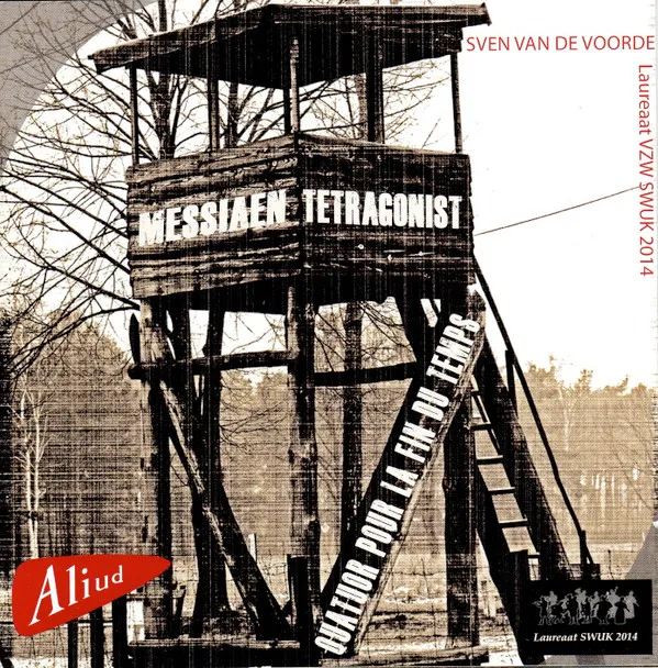 Messiaen: Quatuor Pour La Fin Du Temps