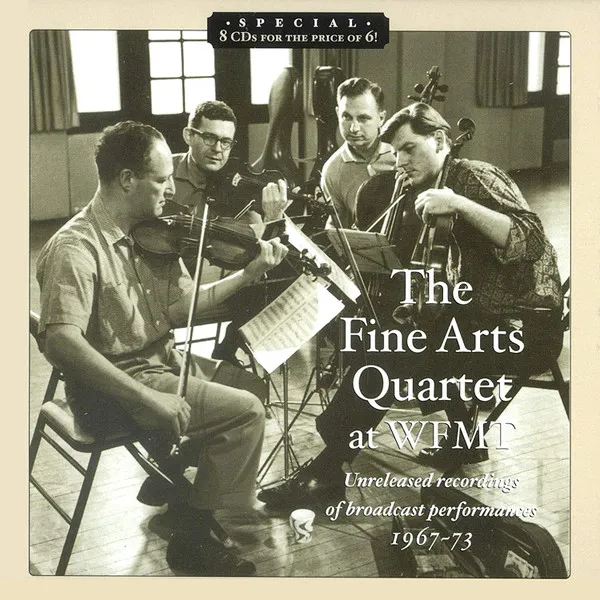 The Fine Arts Quartet At WFMT: Unreleased Recordings Of Broadcast performances, 1967-73