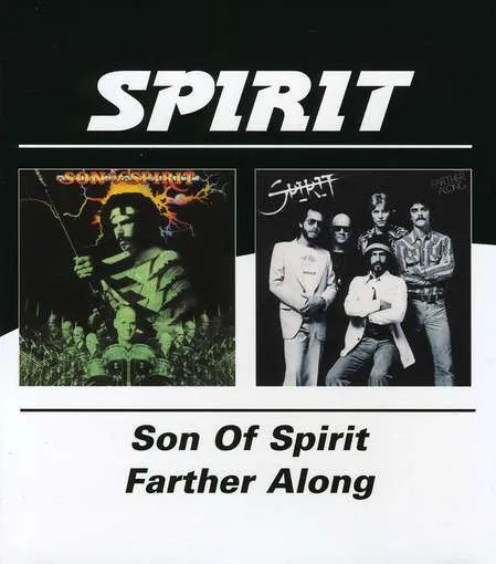 Son Of Spirit / Farther Along