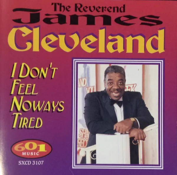 I Don't Feel Noways Tired