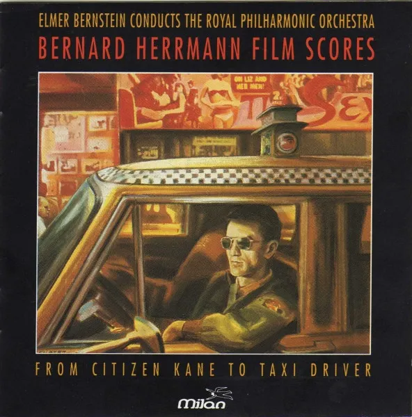 Bernard Herrmann Film Scores (From Citizen Kane To Taxi Driver)
