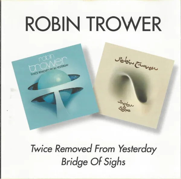 Twice Removed From Yesterday / Bridge Of Sighs