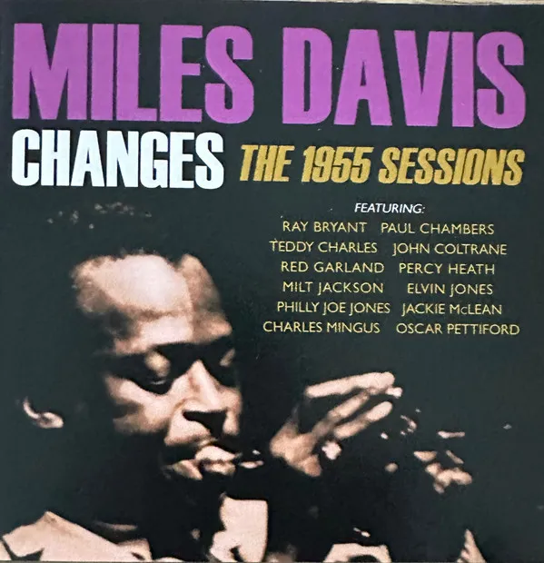 Changes The 1955 Sessions