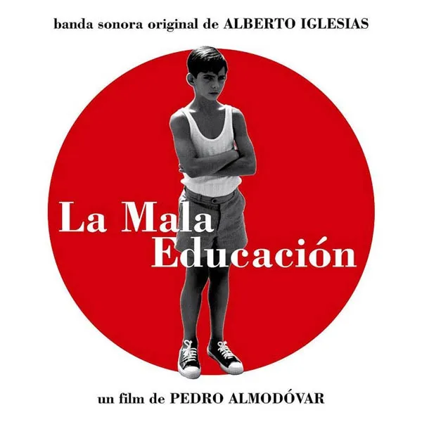 La Mala Educación (Banda Sonora Original)