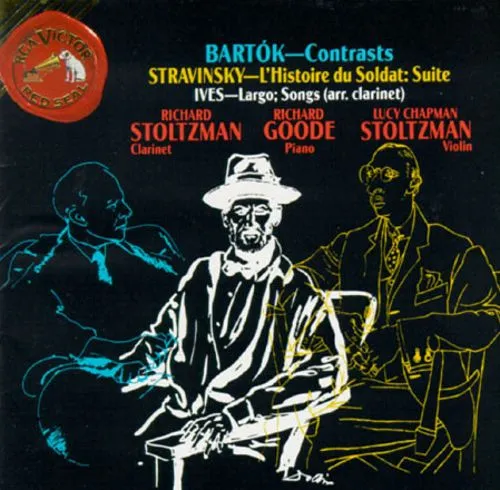 Bartok - Contrasts; Stravinsky - L'Histoire Du Soldat - Suite; Ives - Largo; Songs (Arr. Clarinet)