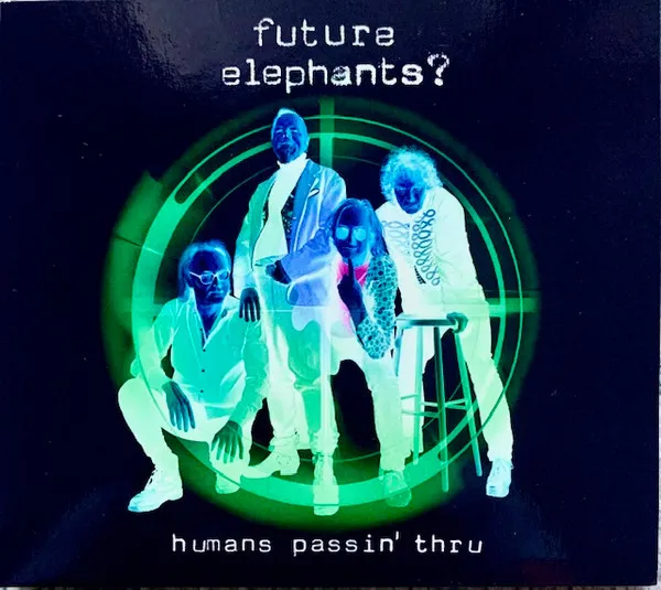 Humans Passin' Thru